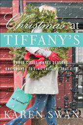 Icon image Christmas at Tiffany's: A Novel