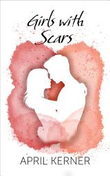 Icon image Girls with Scars