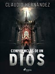 Icon image Confidencias de un Dios