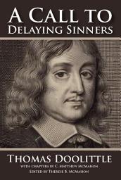 Icon image A Call to Delaying Sinners