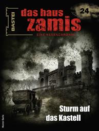 Icon image Das Haus Zamis 24: Sturm auf das Kastell