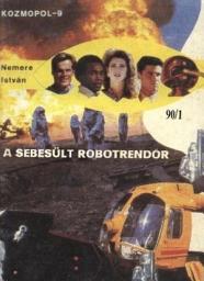 Icon image A sebesült robotrendőr
