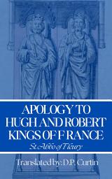 Icon image Apology to Hugh and Robert, Kings of France