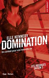 Icon image Les insurgés - Tome 03: Domination