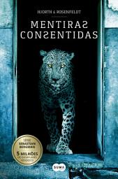 Icon image Mentiras consentidas (Sebastian Bergman 6)