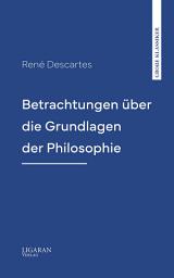 Icon image Betrachtungen über die Grundlagen der Philosophie