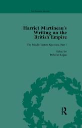 Icon image Harriet Martineau's Writing on the British Empire, vol 2