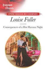 Icon image Consequences of a Hot Havana Night