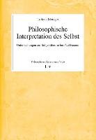 Icon image Philosophische Interpretation des Selbst: Untersuchungen zur Subjekttheorie bei Paul Ricoeur