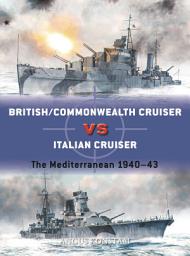 Icon image British/Commonwealth Cruiser vs Italian Cruiser: The Mediterranean 1940–43