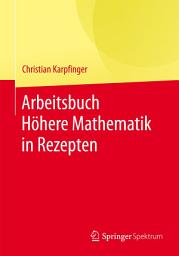 Icon image Arbeitsbuch Höhere Mathematik in Rezepten