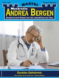Icon image Notärztin Andrea Bergen 1490: Dunkles Geheimnis