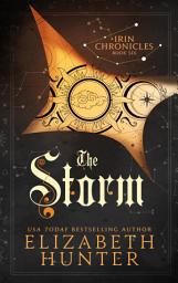 Icon image The Storm: A Duo of Romantic Fantasy Novellas of Angels, Magic, and Fated Mates