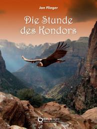 Icon image Die Stunde des Kondors