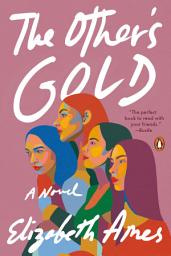 Icon image The Other's Gold: A Novel
