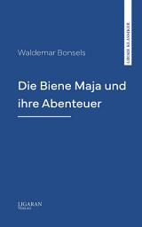 Icon image Die Biene Maja und ihre Abenteuer