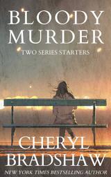 Icon image Bloody Murder: Two Series Starters