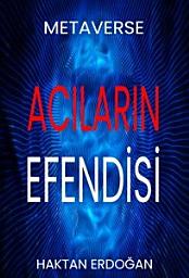 Icon image Metaverse : Acıların Efendisi