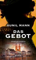 Icon image Das Gebot: Kriminalroman