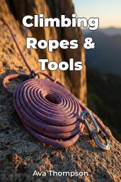 Icon image Climbing Ropes & Tools
