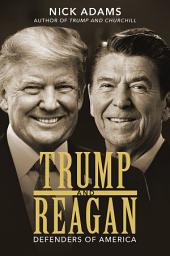 Icon image Trump and Reagan: Defenders of America