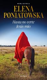 Icon image Hasta no verte Jesús mío