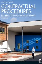 Icon image Contractual Procedures in the Construction Industry: Edition 6