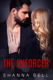 Icon image The Enforcer: a marriage of convenience romance