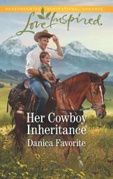 Icon image Her Cowboy Inheritance