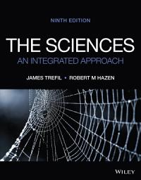 Icon image The Sciences: An Integrated Approach, Edition 9