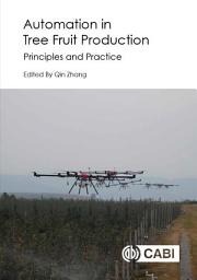 Icon image Automation in Tree Fruit Production: Principles and Practice