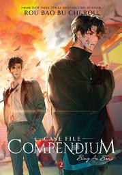 Icon image Case File Compendium: Bing An Ben (Novel) Vol. 2
