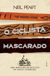 Icon image O ciclista mascarado