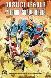 Icon image Justice League Vs. The Legion of Super-Heroes (Legion Event): Volume 1