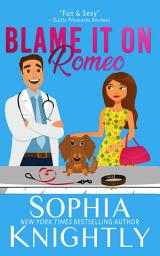 Icon image Blame it on Romeo