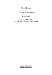 Icon image Ontología I: el moblaje del mundo: Volumen III. Tratado de filosofía