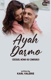 Icon image Ayah Darmo (Sequel Nona-ku Canduku): Eternity Publishing