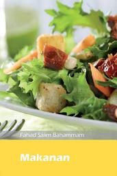 Icon image Makanan dan Minuman dalam Islam(ILLUSTRATION): Penjelasan tentang Topik Makan dan Minum dan Hukum yang Terkait dengannya Menurut Islam