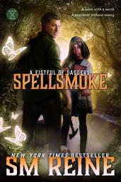 Icon image Spellsmoke: An Urban Fantasy Novel