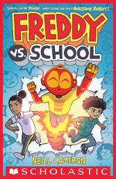 Icon image Freddy vs. School (Book One)