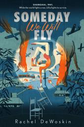 Icon image Someday We Will Fly