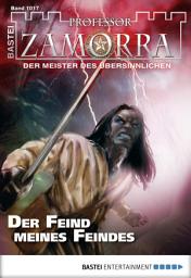 Icon image Professor Zamorra 1017: Der Feind meines Feindes