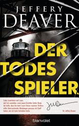 Icon image Der Todesspieler: Ein Colter-Shaw-Thriller