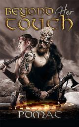 Icon image Beyond Her Touch: A Viking Time Travel Romance (Book 1): A Viking Time Travel Romance (Book 1)
