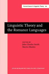 Icon image Linguistic Theory and the Romance Languages