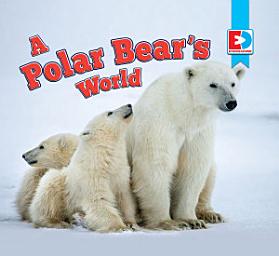 Icon image A Polar Bear's World