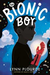 Icon image The Bionic Boy