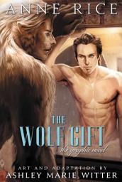 Icon image The Wolf Gift: The Graphic Novel