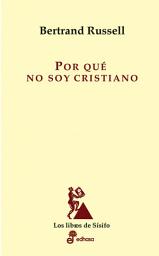 Icon image Por qué no soy cristiano