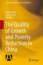 Icon image The Quality of Growth and Poverty Reduction in China